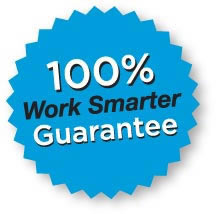 100% Work Smarter Guarantee